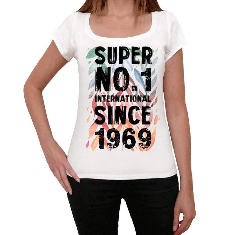 1969, Super No.1 Since 1969 Women's T-shirt White Birthday Gift 00505