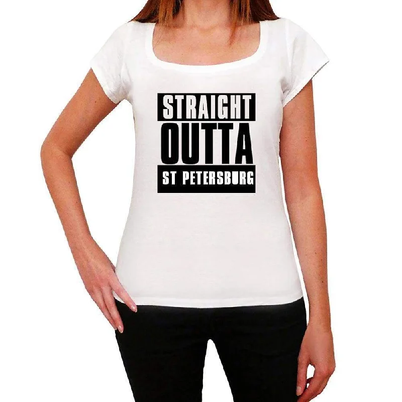 Straight Outta St Petersburg, Women's Short Sleeve Round Neck T-shirt 00026