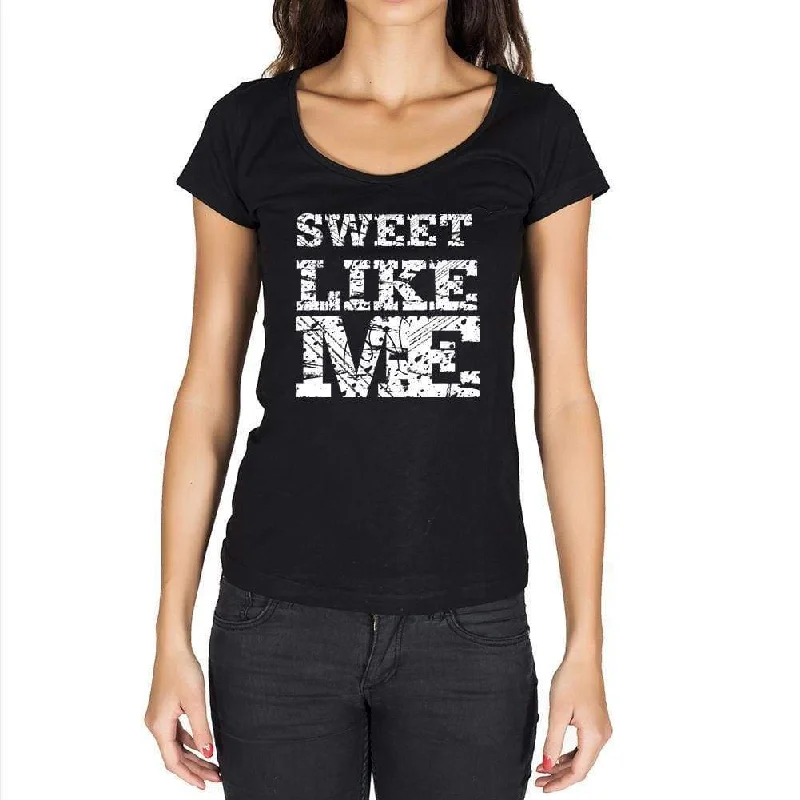 SWEET, Like me, Black, Women's Short Sleeve Round Neck T-shirt