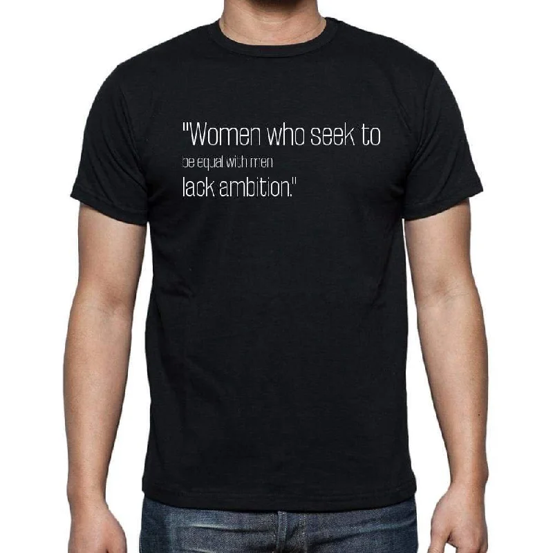 Timothy Leary quote t shirts,"Women who seek to be equ",t shirts men,black